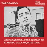 Los Egresados Hacen Noticia :: Luis Barrera: diseño, técnica y pasión por la arquitectura