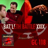 GC: 118: Bat'leth Battle XXIX: Hide & Q vs. Tin Man