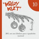 KK #10 – 2015, um ano fabuloso para o quadrinho nacional