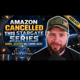 Amazon CANCELLED This Stargate Series - Daniel Jackson Was Coming Back! | Stargate: After Action