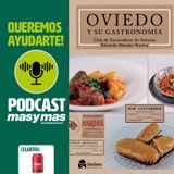 "Oviedo y su Gastronomía" con Amada Álvarez del Club de Guisanderas