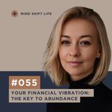 Your Financial Vibration: The Key to Abundance