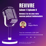 Revivre - Épisode 0 (trailer)