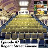 47 - Sarah Virani - Regent Street Cinema, London