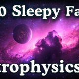The Most Relaxing Astrophysics Facts to Fall Asleep To