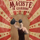 Guido Quarzo "Maciste in giardino"