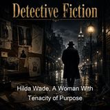 Hilda Wade A Woman With Tenacity of Purpose - Grant Allen - Part 2