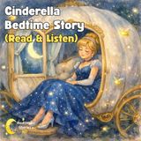 Cinderella A Magical & Relaxing Sleep Story for Kids