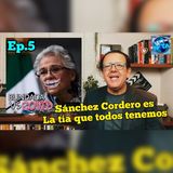 Ep.5 La Neta de la Nota 2020 SÁNCHEZ CORDERO