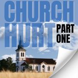 #4 - Church Hurt (part 1)