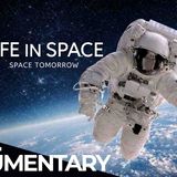 Life in Space_ Humanity_s Next Frontier _ Free Documentary Space
