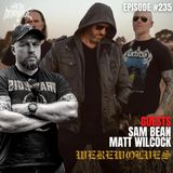 WEREWOLVES - Matt Wilcock & Sam Bean | Into The Necrosphere Podcast #235