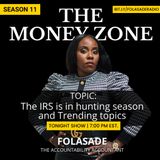 The IRS s in Hunting Season and Trending Topics
