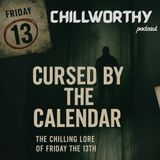 Cursed by the Calendar: The Dark Lore of Friday the 13th