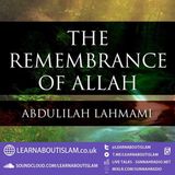 Lesson 1 – Remembrance of Allāh – Shaykh Abdulilah Lahmami