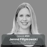 A Culture of Development at the Federal Reserve Bank of New York: Jenna Filipkowski