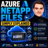 Azure NetApp Files - Simply Explained