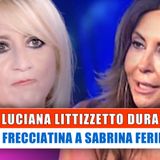 Luciana Littizzetto Dura: La Frecciatina A Sabrina Ferilli!