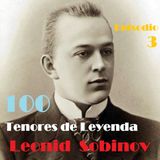 Episodio 3 - Leonid Sobinov, un gran tenor ruso vitoreado en Madrid.