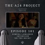 101 - Ximena 'On The Rocks' Lamadrid Interview