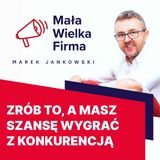 7 konkretnych działań, żeby klient przestał porównywać cię z konkurencją i zaufał, że mu pomożesz