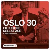 Oslo 30 - Ep. 10 - Epstein file e nuovi orizzonti