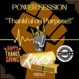 Power Session || Thankful on Purpose *Thanksgiving Special