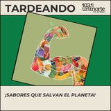 Hey Prende La Luz :: ¡Sabores que Salvan el Planeta!