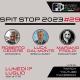 Spit Stop 2023 - Puntata 29