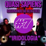 Conosciamo l'iridologia... (QS Podcast) con Federica Anselmi