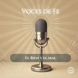 El Bien y el Mal: Reflexión Sobre las Decisiones de Vida 🎙️ El Buen Dios