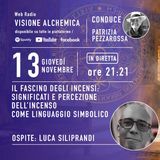Significati e percezione, l’incenso come linguaggio simbolico con Luca Siliprandi 3° puntata