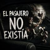 El pasajero no existía