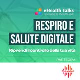 eHealthTalks9 - Respiro e salute digitale