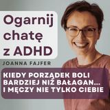 Sprzątanie, które BOLI: 5 historii z mojego ADHD-owego życia