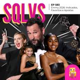EP 583 - Emmy 2026: Indicados, Favoritos e Apostas