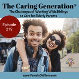 Managing Sibling Resentment: Tips for Caregivers of Elderly Parents