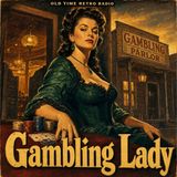 Frontier Gentleman - "Gambling Lady" (1958)
