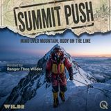 Summit Push - Climb toward the peak with Ranger Theo Wilder