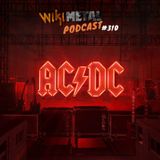 #310 | AC/DC: Esquenta para 'POWER UP'