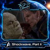 Enterprise "Shockwave, Part II" watch party | S02 E01