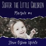 Minisode 4: Stevie Osborn Update