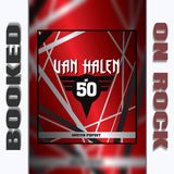 50 Years Of Van Halen Unleashed [Episode 200]