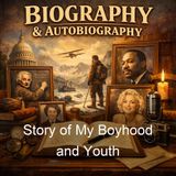 Story of My Boyhood and Youth - John Muir