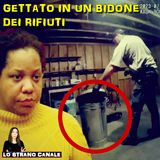 GETTATO IN UN BIDONE DEI RIFIUTI - Zion Staples (Lo Strano Canale Podcast)
