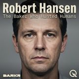 Robert Hansen - Track the Butcher of the Bush with Raven Thorne