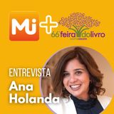 Entrevista com a jornalista Ana Holanda - MJ na 66ª Feira do Livro de Porto Alegre