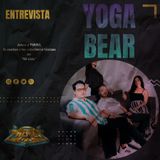 Entrevista con Yoga Bear