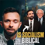 Is Socialism Biblical? What Scripture Actually Says
