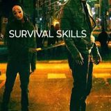 Survival Skills